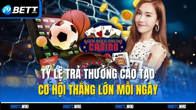 Tỷ lệ trả thưởng cao tạo cơ hội thắng lớn mỗi ngày
